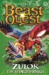 Beast Quest: Zulok the Winged Spirit