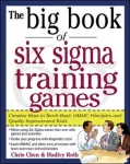 The Big Book of Six Sigma Training Games
