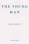 Young Man &ndash; WINNER OF THE 2022 NOBEL PRIZE IN LITERATURE