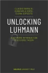 Unlocking Luhmann &ndash; A Keyword Introduction to Systems Theory