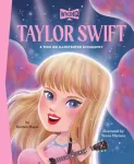 Taylor Swift: A Who Was? Illustrated Biography