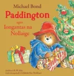 Paddington agus Iongantas na Nollaige