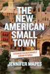 New American Small Town