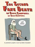 Second Fake Death of Eddie Campbell & The Fate of the Artist