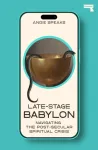 Late-Stage Babylon