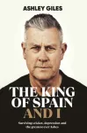 King of Spain and I