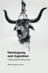 Hemingway and Agamben