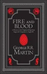 Fire and Blood Collector&rsquo;s Edition