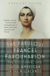 The Fabulous Frances Farquharson