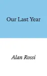 Our Last Year