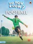Do You Know? Starter Level &ndash; Football