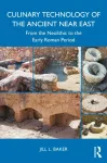 Culinary Technology of the Ancient Near East