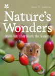 Nature&rsquo;s Wonders