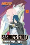 Naruto: Sasuke's Story&mdash;The Uchiha and the Heavenly Stardust: The Manga, Vol. 1