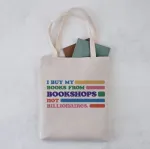 Bookshops Not Billionaires Tote
