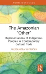 Amazonian &ldquo;Other&rdquo;
