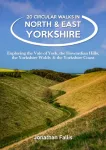 20 Circular Walks in North & East Yorkshire