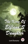 The King of Elfland's Daughter