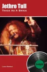 Jethro Tull Thick As A Brick