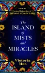 The Island of Mists and Miracles