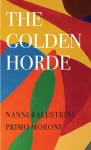 Golden Horde &ndash; Revolutionary Italy, 1960&ndash;1977