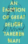 An Emotion Of Great Delight