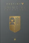 Destiny Grimoire Anthology, Volume VI