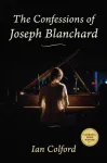 The Confessions of Joseph Blanchard