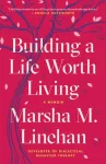 Building a Life Worth Living