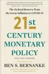 21st Century Monetary Policy