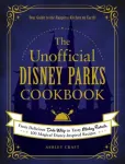 The Unofficial Disney Parks Cookbook