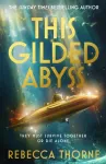 This Gilded Abyss