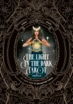 The Light in the Dark Tarot & Oracle Deck