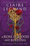 A Rose of Blood and Binding