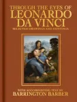 Through the Eyes of Leonardo da Vinci