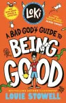 Loki: A Bad God's Guide to Being Good