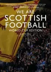 We Are Scottish Football