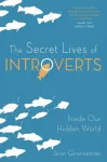 Secret Lives of Introverts