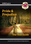GCSE English Text Guide - Pride and Prejudice includes Online Edition & Quizzes