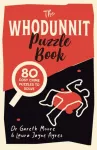 Whodunnit Puzzle Book, 80 Cosy Crime Puzzles to Solve