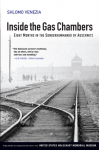 Inside the Gas Chambers, Eight Months in the Sonderkommando of Auschwitz