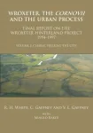 Wroxeter, the Cornovii and the Urban Process. Volume 2