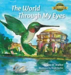 World Through My Eyes