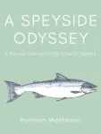 A Speyside Odyssey