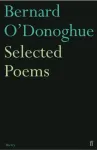Selected Poems Bernard O'Donoghue