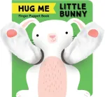 Hug Me Little Bunny: Finger Puppet Book