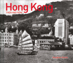 Hong Kong Then and Now&reg;