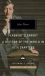Flaubert's Parrot/History of the World