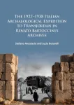 The 1927&ndash;1938 Italian Archaeological Expedition to Transjordan in Renato Bartoccini&rsquo;s Archives