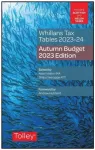 Whillans's Tax Tables 2023-24 (Budget edition)